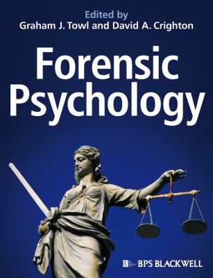 Forensic Psychology   2010 9781405186186 Front Cover