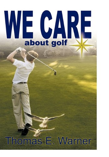We Care about Golf   2010 9781426934186 Front Cover