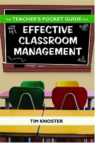 Teacher's Pocket Guide for Effective Classroom Management   2008 9781557669186 Front Cover