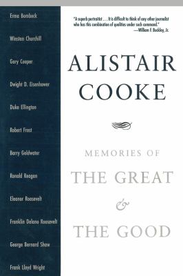 Memories of the Great and the Good   2013 9781611457186 Front Cover