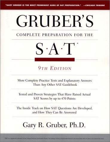 Gruber's Complete Preparations for the SAT  9th 2002 (Revised) 9780060934187 Front Cover