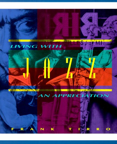 Living with Jazz An Appreciation  1996 9780155003187 Front Cover