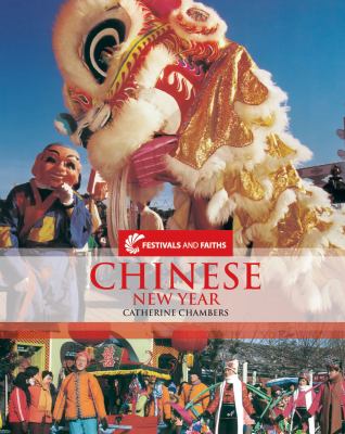 Festivals and Faiths Chinese New Year   2010 9780237541187 Front Cover