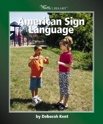 American Sign Language   2003 9780531120187 Front Cover