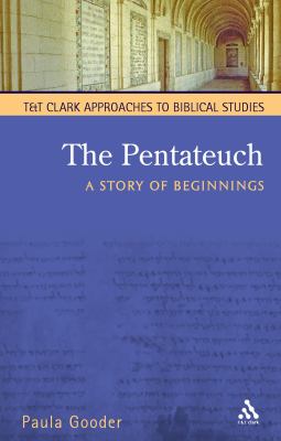 Pentateuch A Story of Beginnings  2004 9780567084187 Front Cover