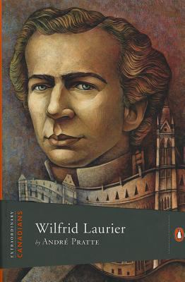 Wilfred Laurier   2011 9780670069187 Front Cover