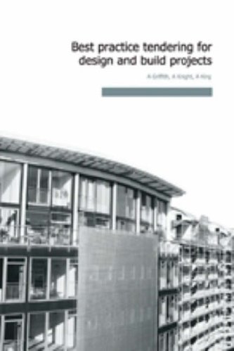 Best Practice Tendering for Design and Build Projects   2003 9780727732187 Front Cover
