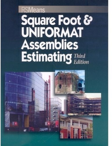 Square Foot and UNIFORMAT Assemblies Estimating  3rd 2001 9780876290187 Front Cover
