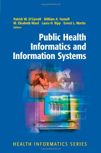 Public Health Informatics and Information Systems   2003 9781441930187 Front Cover