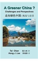 A Greener China?: Challenges and Perspective  2012 9781479704187 Front Cover