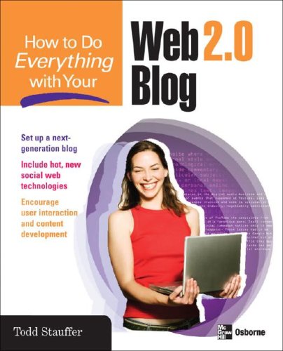 How to Do Everything with Your Web 2. 0 Blog   2008 9780071492188 Front Cover