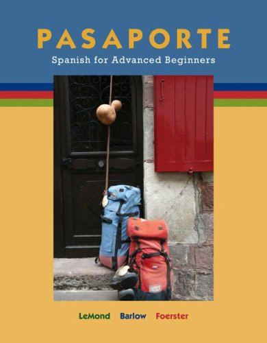 Pasaporte: Spanish for Advanced Beginners   2009 9780073513188 Front Cover