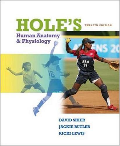 Hole's Human Anatomy &amp; Physiology  12th 2010 9780077276188 Front Cover