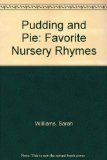 Pudding and Pie Favorite Nursery Rhymes N/A 9780192722188 Front Cover