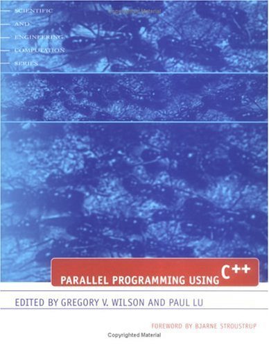 Parallel Programming Using C++   1996 9780262731188 Front Cover