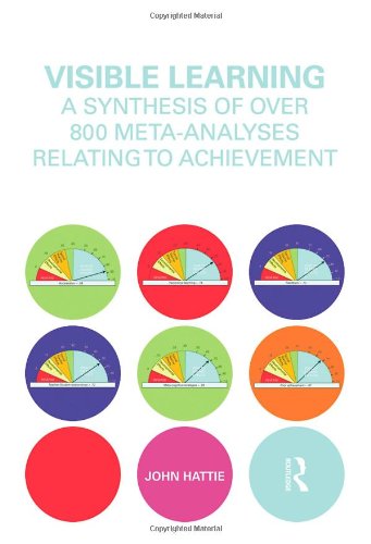 Visible Learning A Synthesis of over 800 Meta-Analyses Relating to Achievement  2009 9780415476188 Front Cover