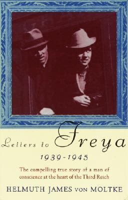 Letters to Freya 1939-1945 N/A 9780679733188 Front Cover