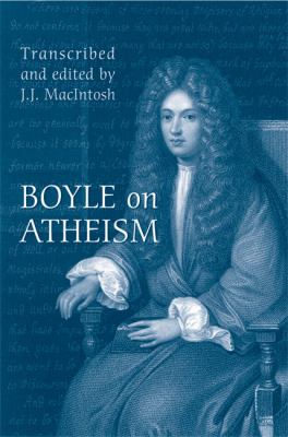 Boyle on Atheism   2005 9780802090188 Front Cover