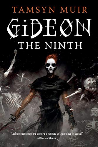 Gideon the Ninth   2020 9781250313188 Front Cover