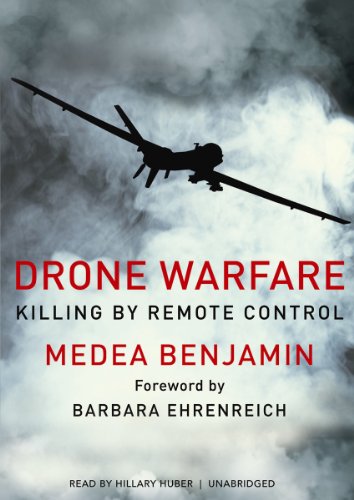 Drone Warfare: Killing by Remote Control  2012 9781470838188 Front Cover