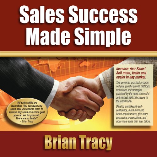 Sales Success Made Simple:  2011 9781596598188 Front Cover