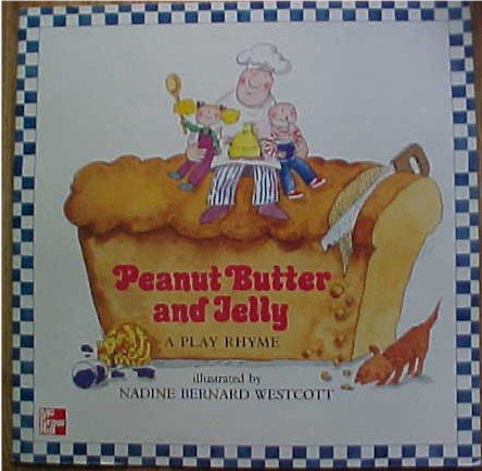 Peanut Butter and Jelly Big Book : Big Book N/A 9780021854189 Front Cover