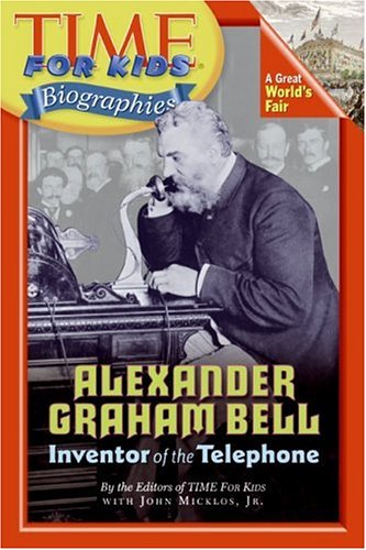 Alexander Graham Bell   2006 9780060576189 Front Cover
