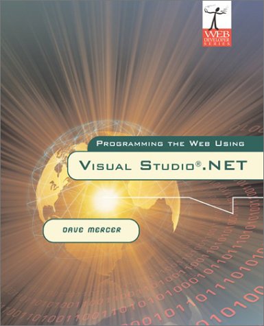 Programming the Web Using Visual Studio.NET   2003 9780072836189 Front Cover