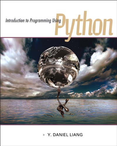 Introduction to Programming Using Python   2013 9780132747189 Front Cover