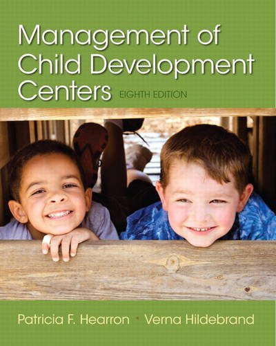 Management of Child Development Centers  8th 2015 9780133571189 Front Cover