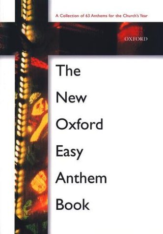 New Oxford Easy Anthem Book  N/A 9780193533189 Front Cover