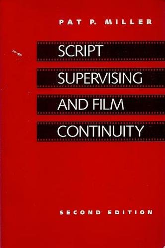 Script Supervising and Film Continuity  2nd 1990 (Revised) 9780240800189 Front Cover