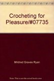 Crocheting for Pleasure N/A 9780385185189 Front Cover
