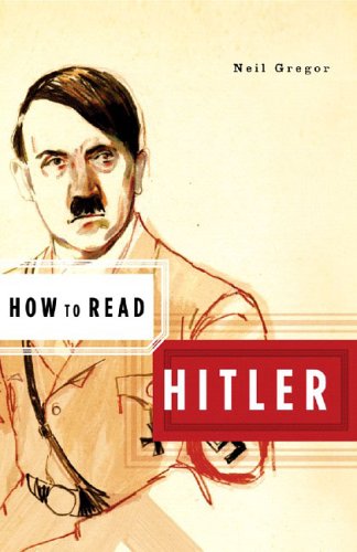 How to Read Hitler   2005 9780393328189 Front Cover
