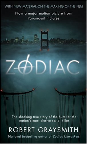 Zodiac The Shocking True Story of the Hunt for the Nation's Most Elusive Serial Killer N/A 9780425212189 Front Cover