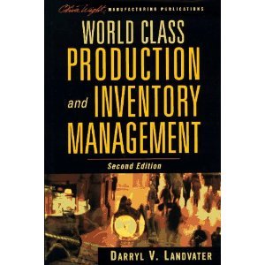 World Class Production and Inventory Management 2nd 9780471132189 Front Cover