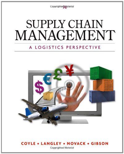 Supply Chain Management A Logistics Perspective 9th 2013 9780538479189 Front Cover