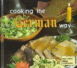 Cooking the German Way  N/A 9780822509189 Front Cover