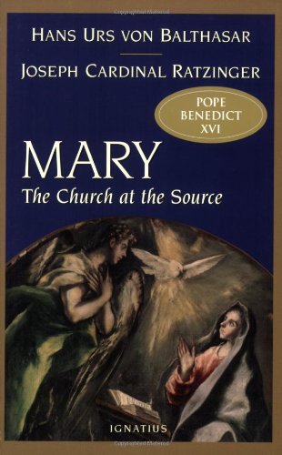 Mary The Church at the Source  2005 9781586170189 Front Cover