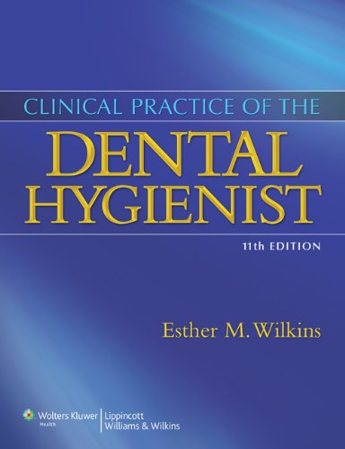 Clinical Practice of the Dental Hygienist  11th 2013 (Revised) 9781608317189 Front Cover