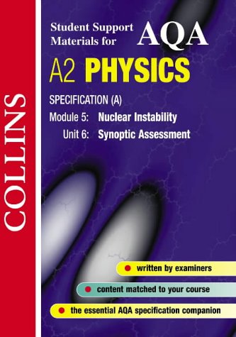 AQA (A) Physics (Collins Student Support Materials) N/A 9780007124190 Front Cover
