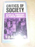 Critics of Society Radical Thought in North America 2nd 1969 9780043230190 Front Cover