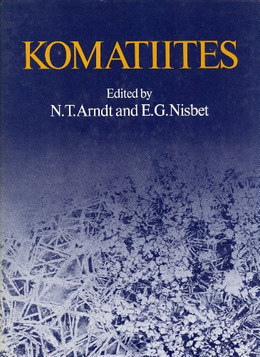 Komatiites  1982 9780045520190 Front Cover