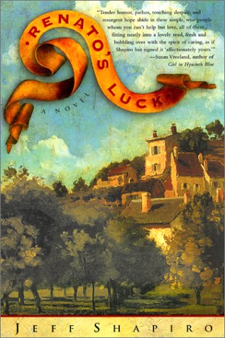 Renato's Luck A Novel N/A 9780060932190 Front Cover