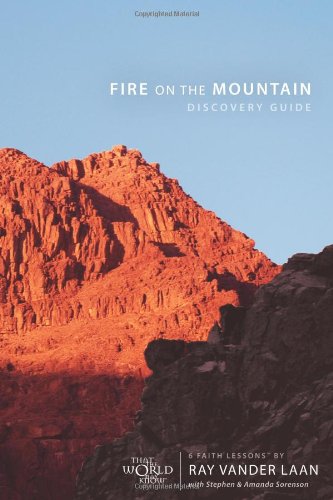 Fire on the Mountain Discovery Guide Six Faith Lessons Revised  9780310291190 Front Cover