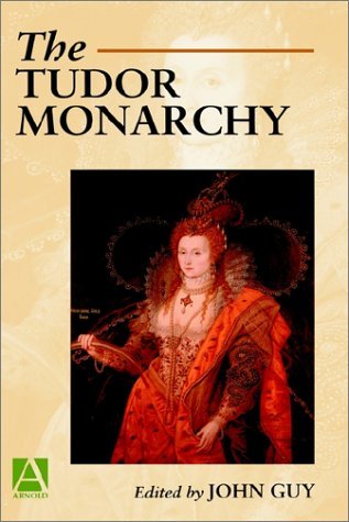 Tudor Monarchy   1997 9780340652190 Front Cover