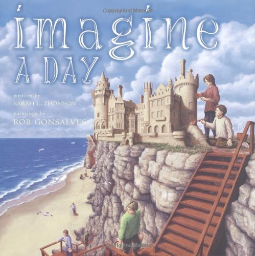 Imagine a Day   2005 9780689852190 Front Cover