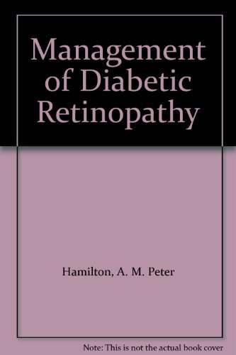 Management of Diabetic Retinopathy 2nd 1996 9780727909190 Front Cover