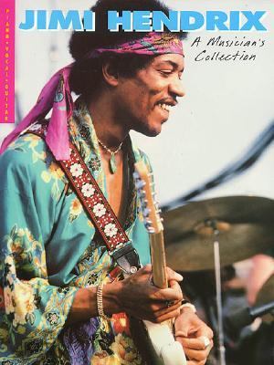 Jimi Hendrix-A Musician's Collection  N/A 9780793504190 Front Cover