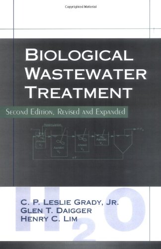 Biological Wastewater Treatment Principles and Practice 2nd 1998 (Revised) 9780824789190 Front Cover